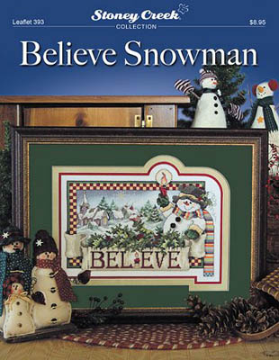 Believe Snowman